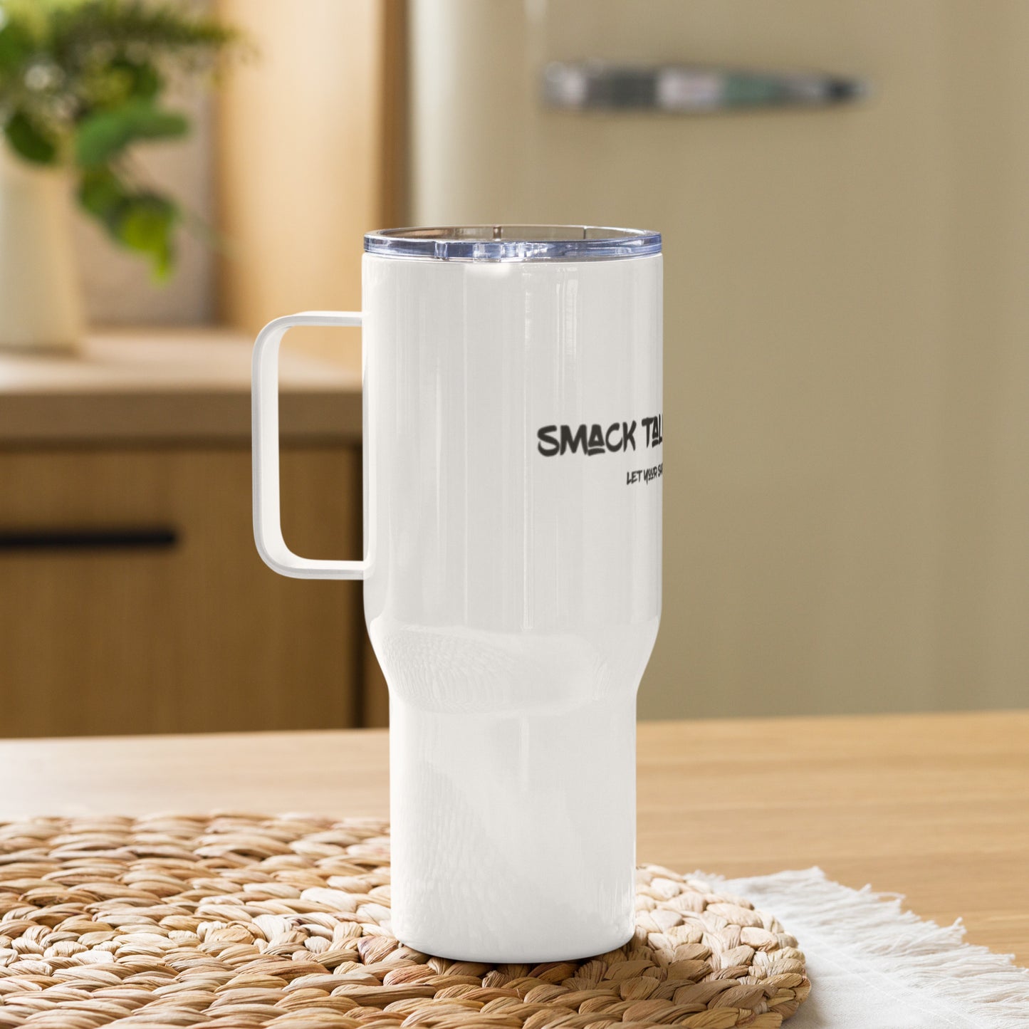 Smack Talk Sports Travel mug with a handle
